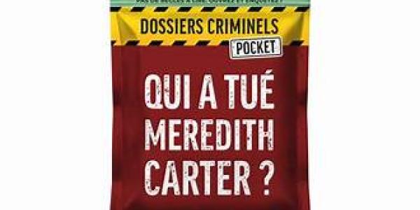Qui a tué Meredith CARTER